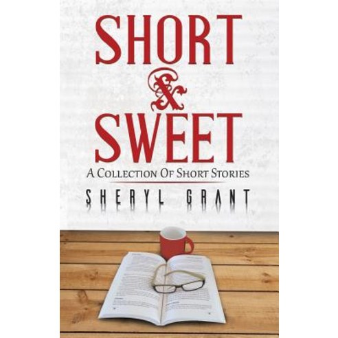 Short And Sweet Paperback, Austin Macauley, English, 9781786122834