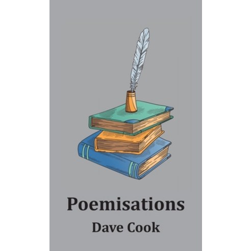 (영문도서) Poemisations Hardcover, Grosvenor House Publishing ..., English, 9781803815633