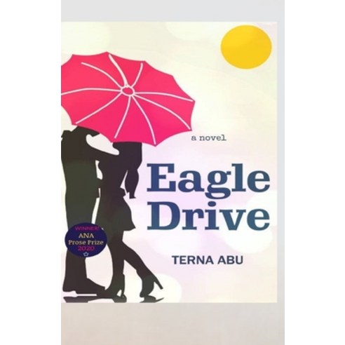 Eagle Drive Paperback, Independently Published, English, 9798585644337