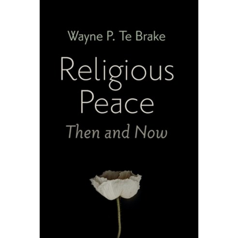 (영문도서) Religious Peace Then and Now Paperback, Cascade Books, English, 9781666732344