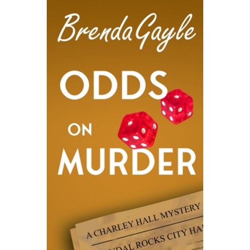 Odds on Murder: A Charley Hall Mystery Paperback, Bowstring Books, English, 9781777582449