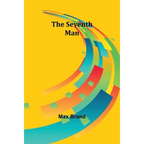 (영문도서) The Seventh Man Paperback, Alpha Edition, English, 9789357973403