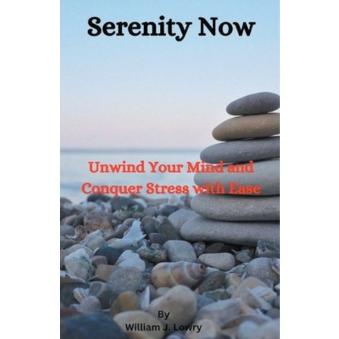 (영문도서) Serenity Now Paperback, Noah J. Hicks, English, 9798223181033