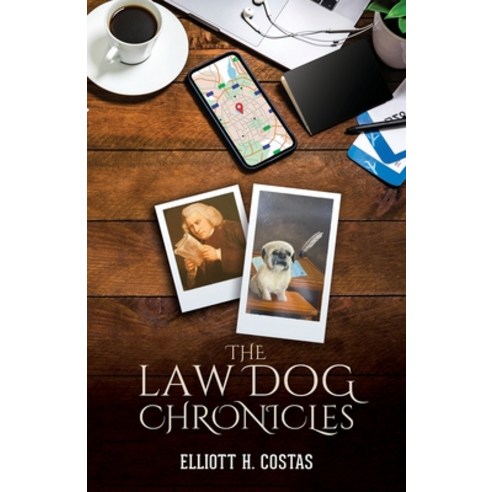 (영문도서) The Law Dog Chronicles Paperback, Palmetto Publishing, English, 9798822901100