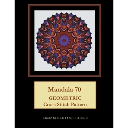 (영문도서) Mandala 70: Geometric Cross Stitch Pattern Paperback, Independently Published, English, 9798718622003