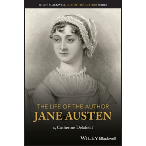 (영문도서) The Life of the Author: Jane Austen Paperback, Wiley-Blackwell, English, 9781119779346