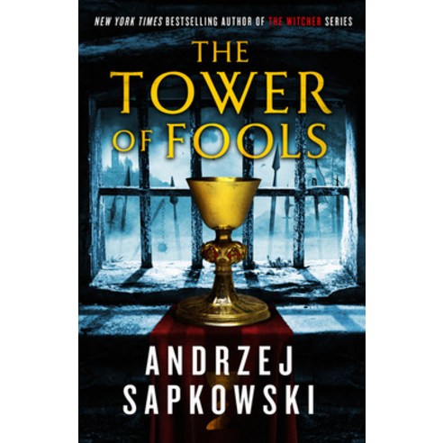 The Tower of Fools Hardcover, Orbit