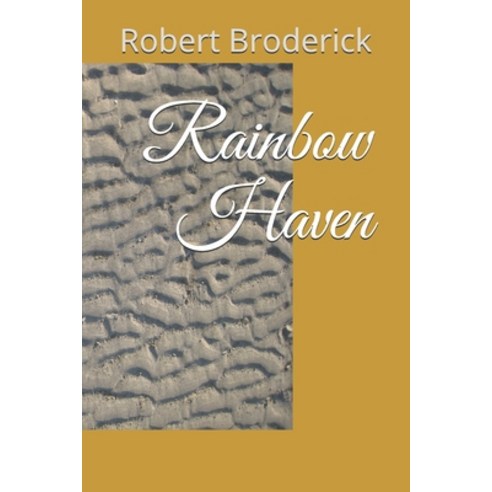 (영문도서) Rainbow Haven Paperback, Independently Published, English, 9781521030707