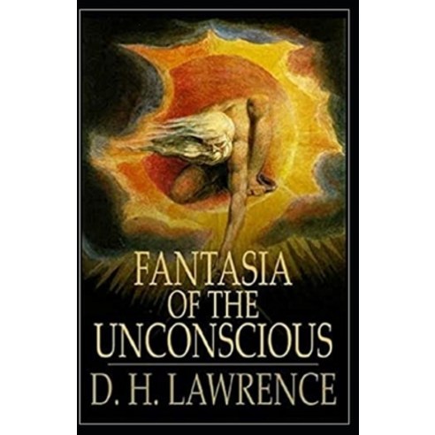 Fantasia of the Unconscious Illustrated Paperback, Independently Published, English, 9798748429733