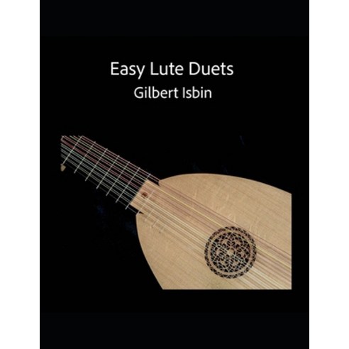 (영문도서) Easy Lute Duets Paperback, Independently Published, English, 9798356429293