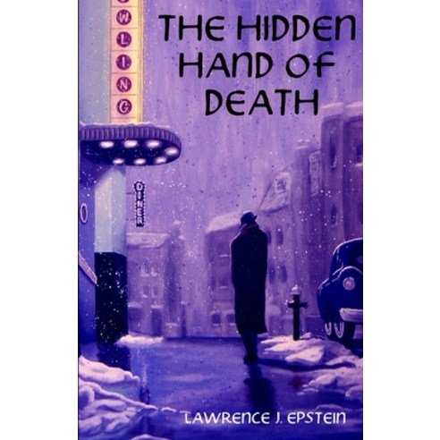 The Hidden Hand of Death Paperback, Independently Published