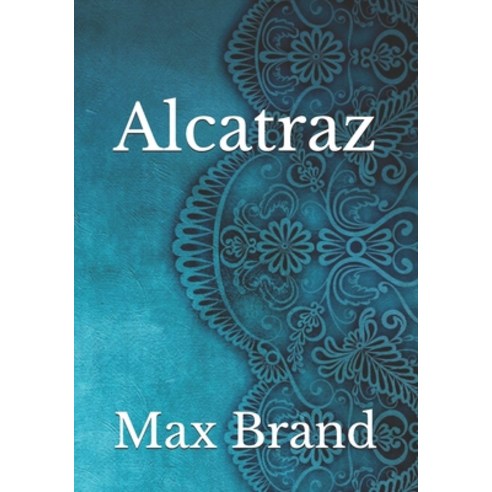 Alcatraz Paperback, Independently Published, English, 9798741881538