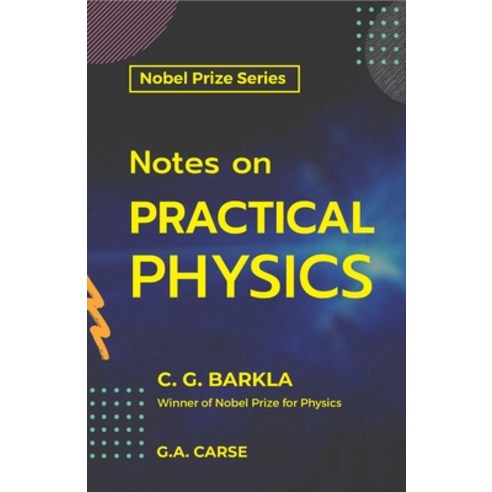 (영문도서) Notes on Practical Physics Paperback, Maxwell Press, English, 9789390063734