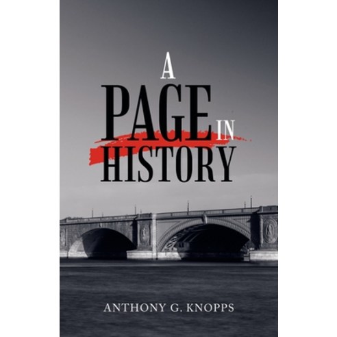 A Page in History Paperback, Xlibris Us, English, 9781664169098