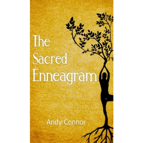 The Sacred Enneagram: A Journey to discover your unique path for Spiritual Growth and Healthy Relati... Hardcover, Ddlines Ltd, English, 9781802521931