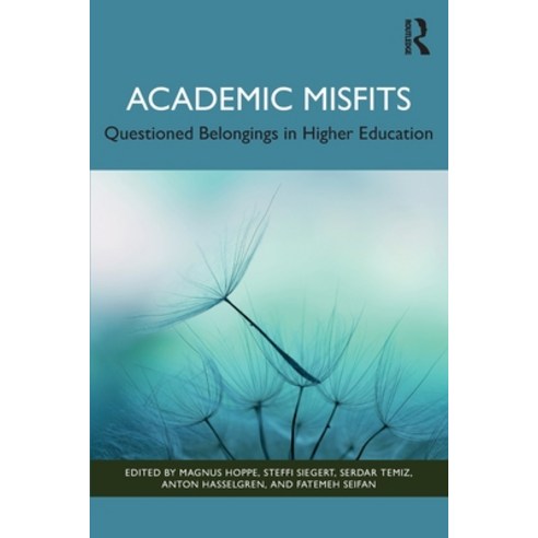 (영문도서) Academic Misfits: Questioned Belongings in Higher Education Paperback, Routledge, English, 9781032482217
