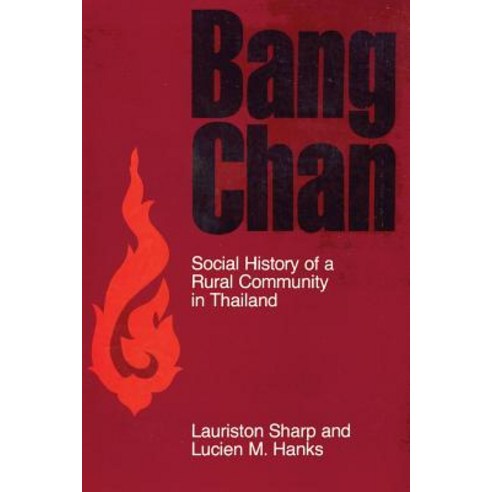 Bang Chan: Social History of a Rural Community in Thailand Paperback, Cornell University Press, English, 9781501721380