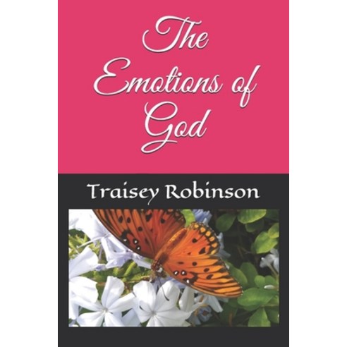 (영문도서) The Emotions of God Paperback, Independently Published, English, 9781082136931