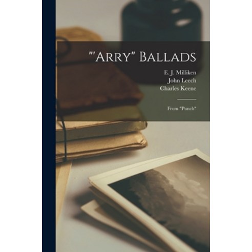 (영문도서) ''Arry Ballads: From Punch Paperback, Legare Street Press, English, 9781015001138