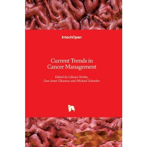 (영문도서) Current Trends in Cancer Management Hardcover, Intechopen, English, 9781838800055