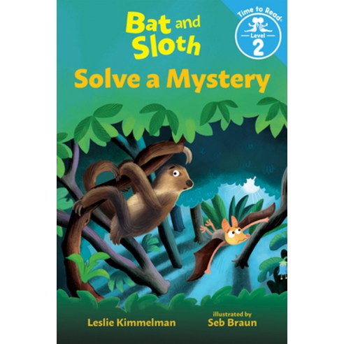 (영문도서) Bat and Sloth Solve a Mystery (Bat and Sloth: Time to Read Level 2) Paperback, Albert Whitman & Company, English, 9780807505670