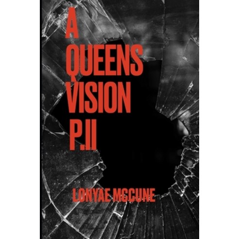 (영문도서) A Queen''s Vision PII Paperback, Independently Published, English, 9798790337062