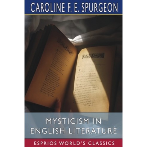 (영문도서) Mysticism in English Literature (Esprios Classics) Paperback, Blurb, 9781006717918