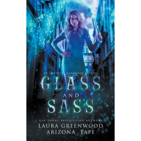 (영문도서) Glass and Sass Paperback, Twin Souls Publishing, English, 9798201391027