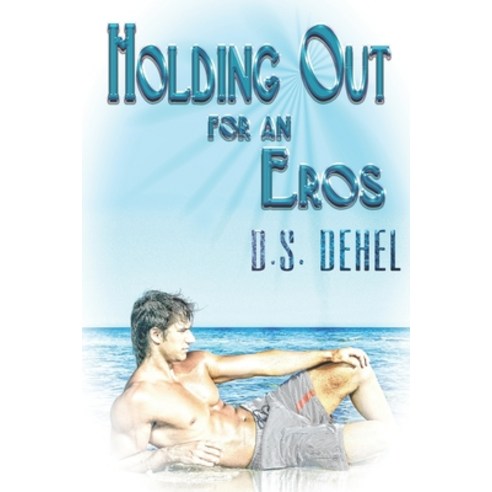 Holding Out For An Eros Paperback, Extasy Books