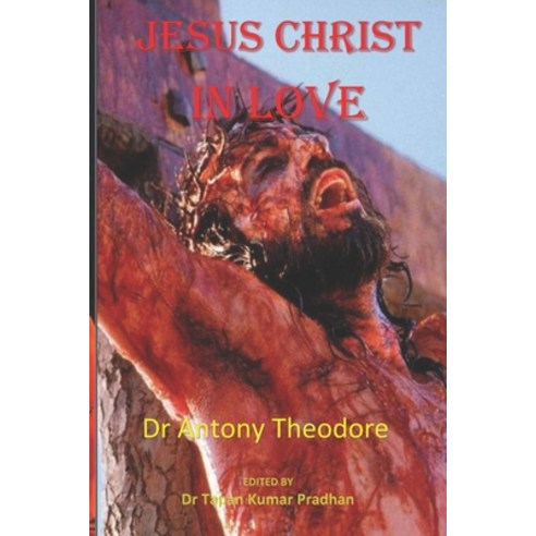 Jesus Christ in Love Paperback, Kohinoor Books, English, 9788194283539