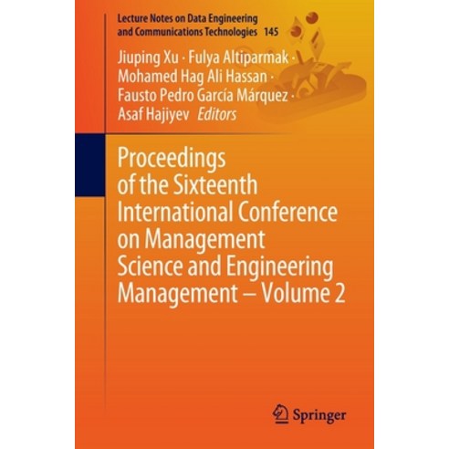 (영문도서) Proceedings of the Sixteenth International Conference on Management Science and Engineering M... Paperback, Springer, English, 9783031103841