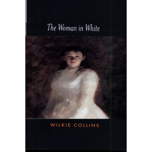The Woman in White Illustrated Paperback, Independently Published, English, 9798589925555