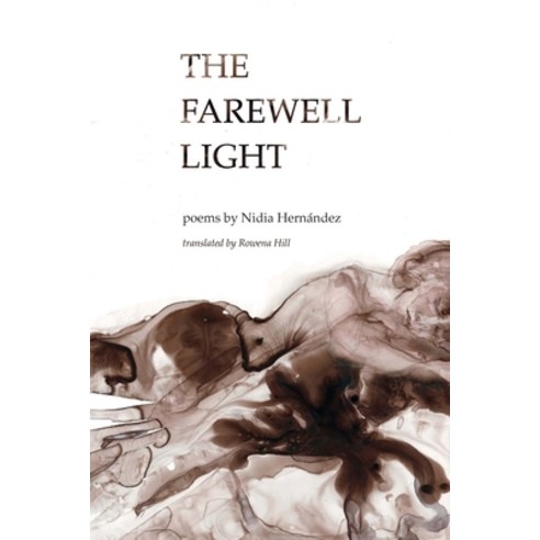 (영문도서) The Farewell Light Paperback, Arrowsmith Press, English, 9798987924167