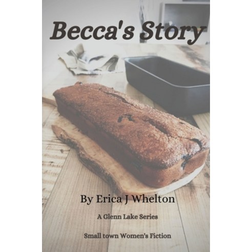 (영문도서) Becca''s Story Paperback, Sunseri Design Publishing, English, 9781956069082
