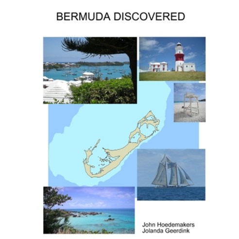(영문도서) Bermuda Discovered Paperback, Lulu Press, English, 9789081189033