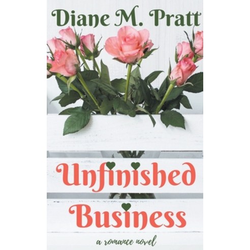 (영문도서) Unfinished Business Paperback, Diane M. Pratt, English, 9798201486792