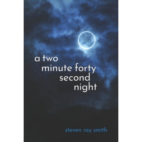 (영문도서) A Two Minute Forty Second Night Paperback, Futurecycle Press, English, 9781952593291