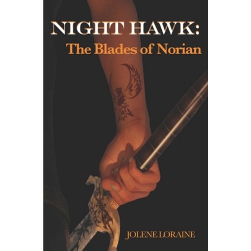 Night Hawk: The Blades of Norian Paperback, Independently Published, English, 9781713375302