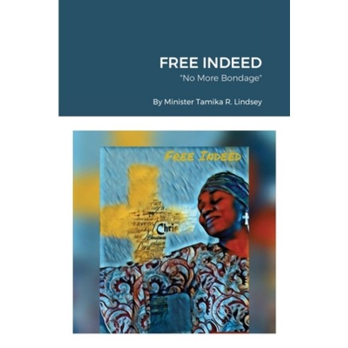 Free Indeed Paperback, Lulu.com