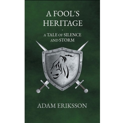 (영문도서) A Fool''s Heritage Paperback, Books on Demand, English, 9783755727712