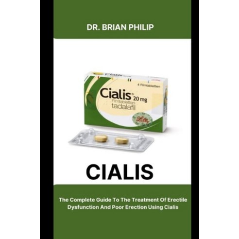 (영문도서) Cialis: The Complete Guide To The Treatment Of Erectile ...