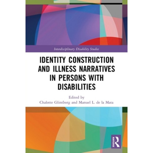 (영문도서) Identity Construction and Illness Narratives in Persons with Disabilities Paperback, Routledge, English, 9780367539030