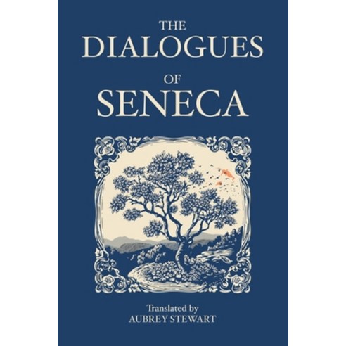 (영문도서) The Dialogues of Seneca Paperback, Fili Public, English, 9788793494718
