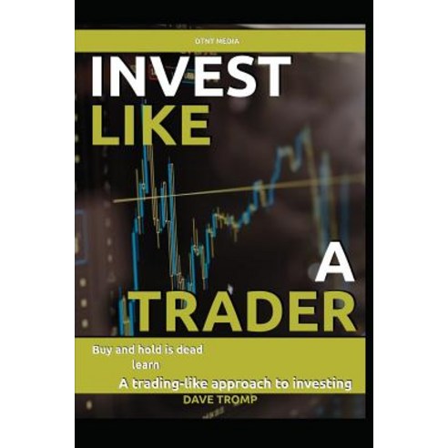 (영문도서) Invest like a trader Paperback, Independently Published, English, 9781983383489