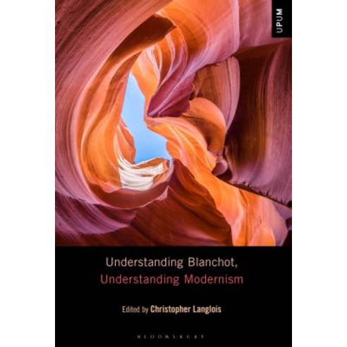 Understanding Blanchot Understanding Modernism Paperback, Continnuum-3PL
