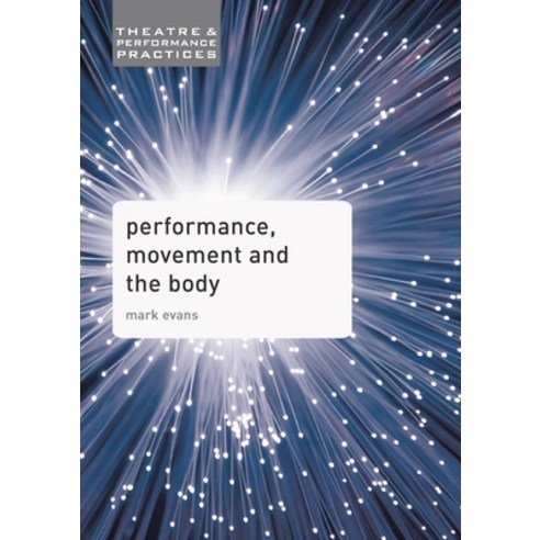 (영문도서) Performance Movement and the Body Hardcover, Red Globe Press, English, 9780230392533