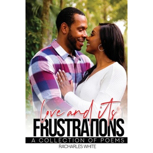 (영문도서) Love & Its Frustrations Paperback, Ta Media & Productions LLC, English, 9781953638144