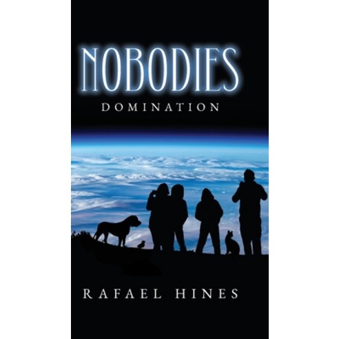 (영문도서) Nobodies: Domination Hardcover, Palmetto Publishing, English, 9798822926615