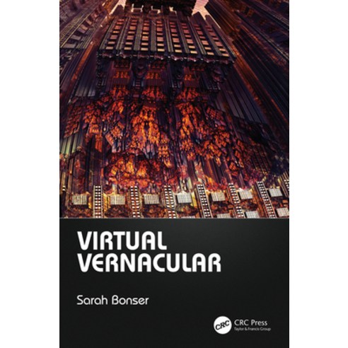 (영문도서) Virtual Vernacular Hardcover, CRC Press, English, 9780367002237