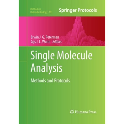 Single Molecule Analysis: Methods and Protocols Paperback, Humana, English, 9781493958290